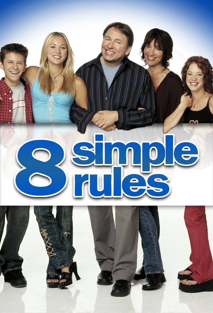 8 Simple Rules • Tv Show 2002 2005