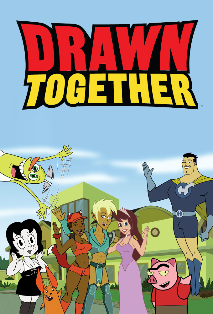 Drawn Together • Série TV (2004)